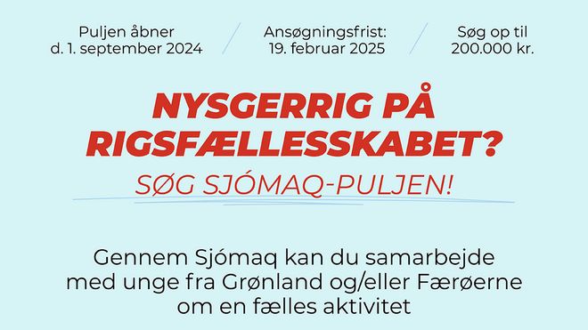 Søg Sjómaq-puljen og få støtte til aktiviteter i Rigsfællesskabet